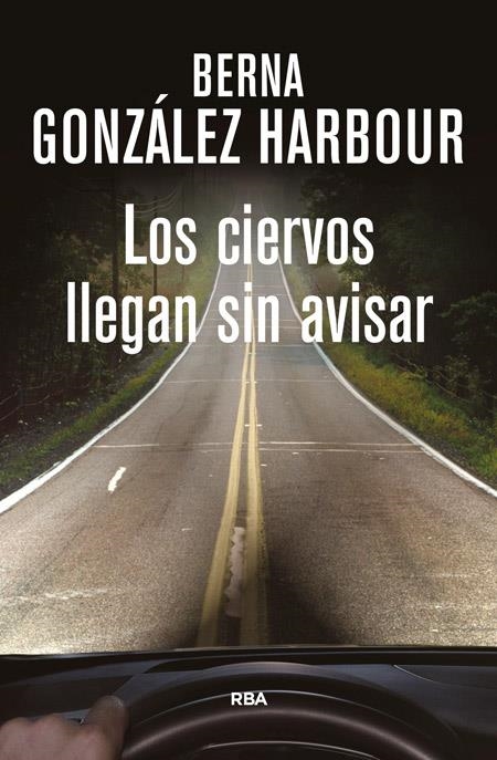 CIERVOS LLEGAN SIN AVISAR, LOS | 9788490564288 | GONZALEZ HARBOUR, BERNA | Llibreria Online de Banyoles | Comprar llibres en català i castellà online