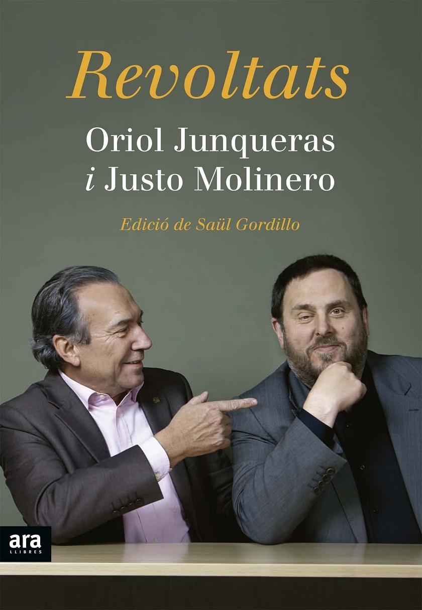 REVOLTATS | 9788416154227 | JUNQUERAS I VIES, ORIOL/MOLINERO CALERO, JUSTO | Llibreria L'Altell - Llibreria Online de Banyoles | Comprar llibres en català i castellà online - Llibreria de Girona