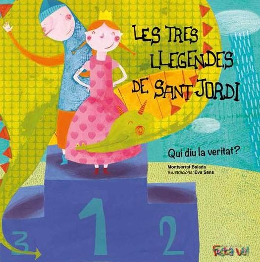 LES TRES LLEGENDES DE SANT JORDI. QUI DIU LA VERITAT? | 9788494305160 | BALADA HERRERA, MONTSERRAT | Llibreria Online de Banyoles | Comprar llibres en català i castellà online