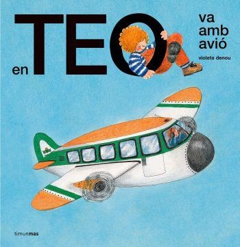 EN TEO VA AMB AVIÓ | 9788492790494 | VIOLETA DENOU | Llibreria Online de Banyoles | Comprar llibres en català i castellà online