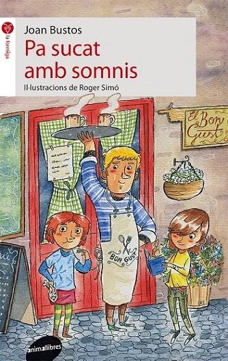 PA SUCAT AMB SOMNIS | 9788415975359 | BUSTOS PRADOS, JOAN | Llibreria Online de Banyoles | Comprar llibres en català i castellà online