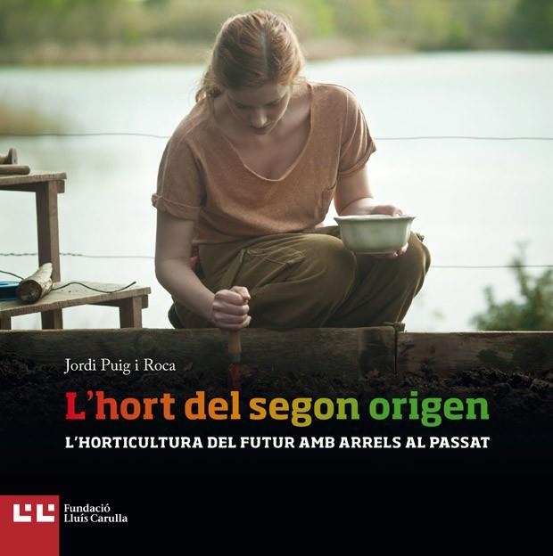 L'HORT DEL SEGON ORIGEN | 9788472269897 | Llibreria Online de Banyoles | Comprar llibres en català i castellà online