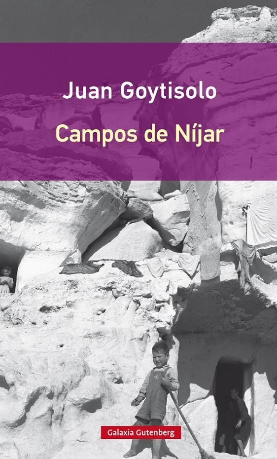 CAMPOS DE NÍJAR | 9788416252718 | GOYTISOLO, JUAN | Llibreria L'Altell - Llibreria Online de Banyoles | Comprar llibres en català i castellà online - Llibreria de Girona