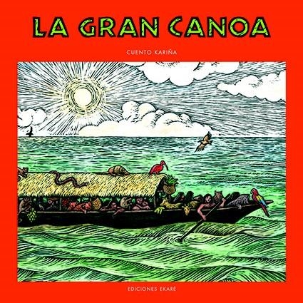 LA GRAN CANOA | 9789802573639 | MARÍA ELENA MAGGI | Llibreria Online de Banyoles | Comprar llibres en català i castellà online