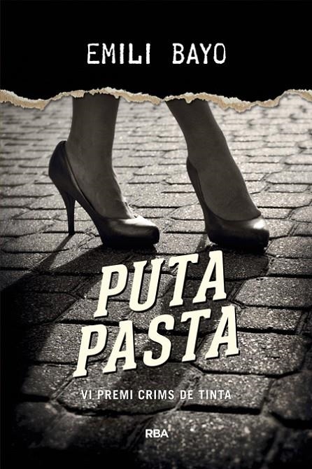 PUTA PASTA | 9788482647203 | BAYO , EMILI | Llibreria Online de Banyoles | Comprar llibres en català i castellà online