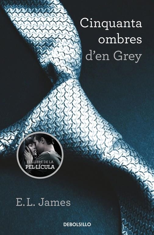 CINQUANTA OMBRES D'EN GREY | 9788490629987 | JAMES,E.L. | Llibreria Online de Banyoles | Comprar llibres en català i castellà online