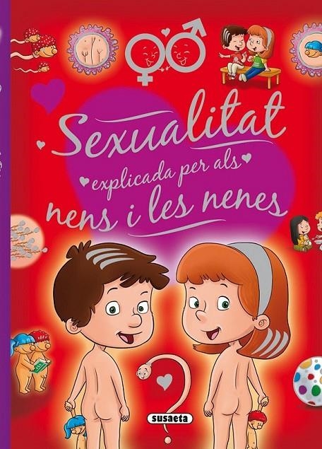 SEXUALITAT EXPLICADA PER ALS NENS I LES NENES | 9788467734959 | MARTÍN, ARTURO/EL TALLER | Llibreria Online de Banyoles | Comprar llibres en català i castellà online