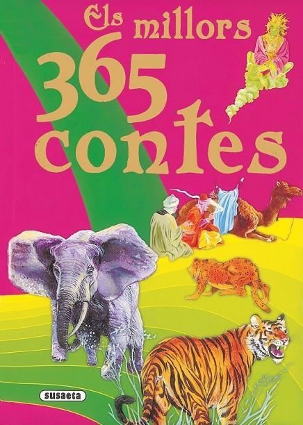 ELS MILLORS 365 CONTES | 9788430556960 | SUSAETA, EQUIPO | Llibreria Online de Banyoles | Comprar llibres en català i castellà online