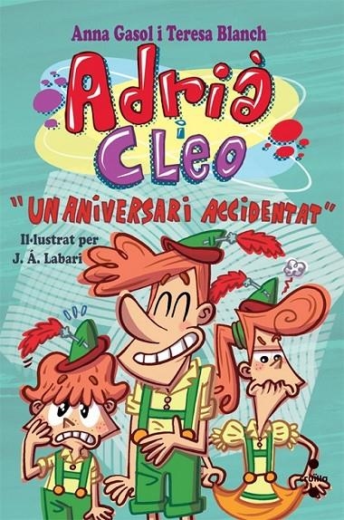 ANIVERSARI ACCIDENTAT, UN | 9788466137669 | BLANCH GASOL, TERESA/GASOL TRULLOLS, ANNA | Llibreria Online de Banyoles | Comprar llibres en català i castellà online