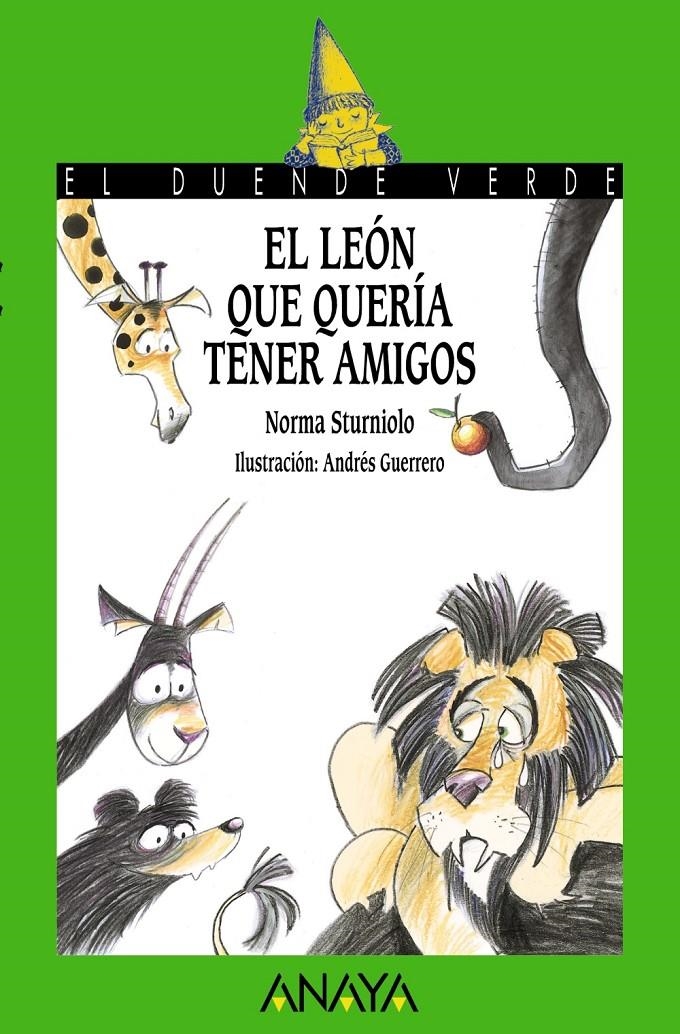 LEÓN QUE QUERÍA TENER AMIGOS, EL | 9788467871111 | STURNIOLO, NORMA | Llibreria Online de Banyoles | Comprar llibres en català i castellà online