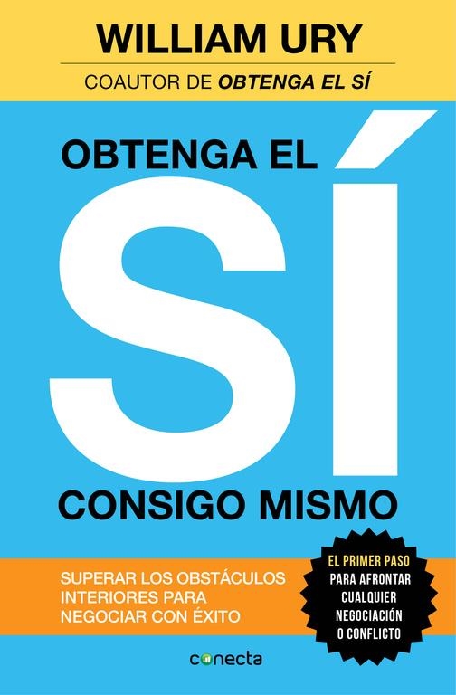 OBTENGA EL SÍ CONSIGO MISMO | 9788416029259 | URY,WILLIAM | Llibreria Online de Banyoles | Comprar llibres en català i castellà online