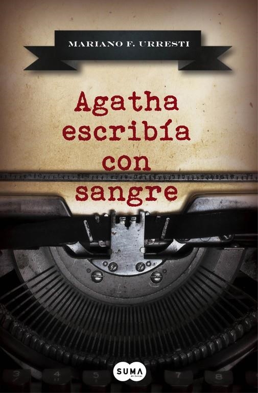 AGATHA ESCRIBÍA CON SANGRE | 9788483658345 | F. URRESTI,MARIANO | Llibreria Online de Banyoles | Comprar llibres en català i castellà online