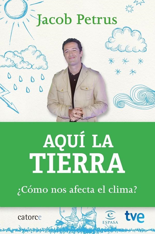 AQUÍ LA TIERRA | 9788467043808 | PETRUS, JACOB/CR TVE | Llibreria Online de Banyoles | Comprar llibres en català i castellà online