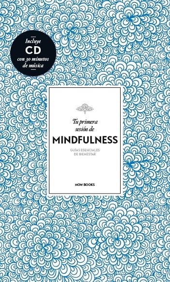 TU PRIMERA SESIÓN DE MINDFULNESS | 9788416245147 | VIDAL MELERO, ALEJANDRA | Llibreria Online de Banyoles | Comprar llibres en català i castellà online