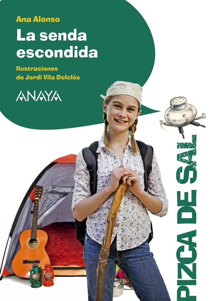 LA SENDA ESCONDIDA | 9788467871234 | ALONSO, ANA | Llibreria Online de Banyoles | Comprar llibres en català i castellà online