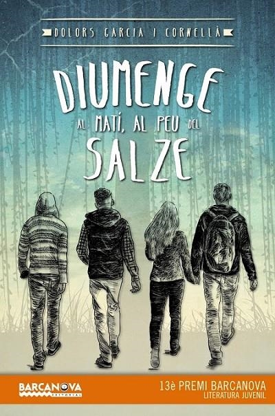 DIUMENGE AL MATÍ, AL PEU DEL SALZE | 9788448936037 | GARCIA CORNELLÀ, DOLORS | Llibreria Online de Banyoles | Comprar llibres en català i castellà online