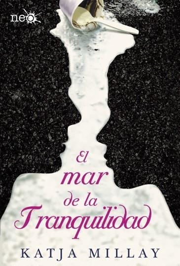 EL MAR DE LA TRANQUILIDAD | 9788416256846 | MILLAY, KATJA | Llibreria Online de Banyoles | Comprar llibres en català i castellà online