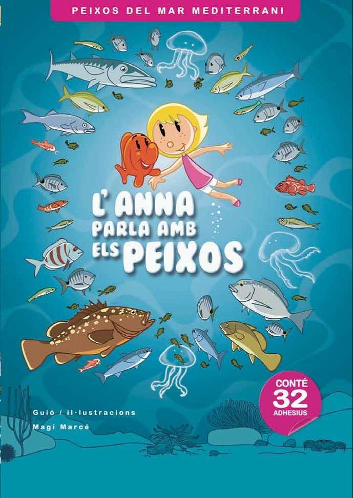 L'ANNA PARLA AMB ELS PEIXOS | 9788461644605 | MARCÉ ROLANDO, MAGÍ | Llibreria L'Altell - Llibreria Online de Banyoles | Comprar llibres en català i castellà online - Llibreria de Girona