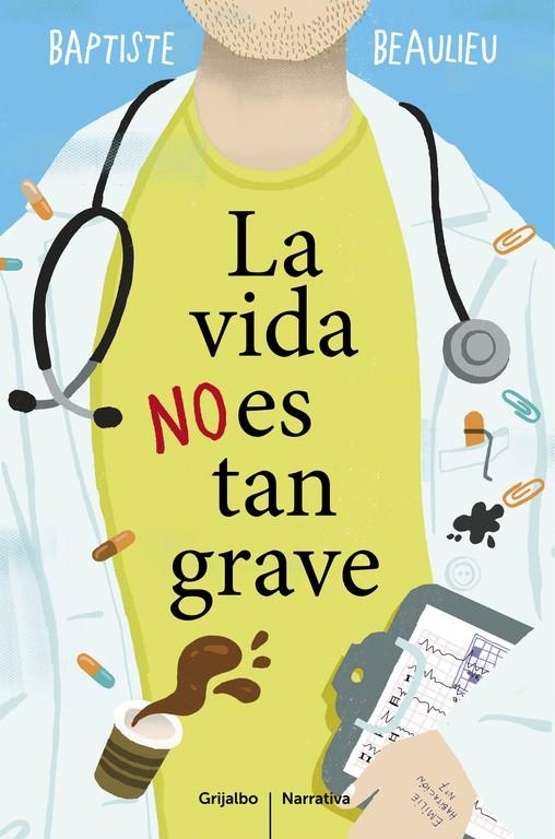 VIDA NO ES TAN GRAVE, LA | 9788425353130 | BEAULIEU,BAPTISTE | Llibreria Online de Banyoles | Comprar llibres en català i castellà online