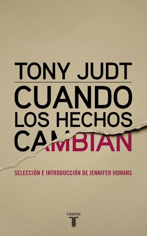 CUANDO LOS HECHOS CAMBIAN | 9788430616978 | JUDT,TONY | Llibreria Online de Banyoles | Comprar llibres en català i castellà online