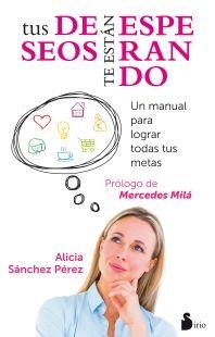 TUS DESEOS TE ESTAN ESPERANDO | 9788416233342 | SANCHEZ PEREZ, ALICIA | Llibreria Online de Banyoles | Comprar llibres en català i castellà online