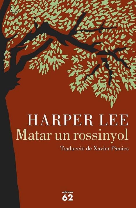 MATAR UN ROSSINYOL | 9788429774498 | HARPER LEE | Llibreria Online de Banyoles | Comprar llibres en català i castellà online