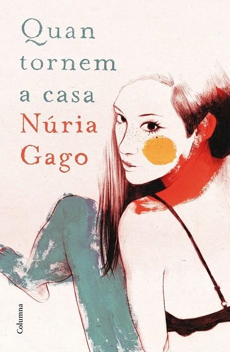 QUAN TORNEM A CASA | 9788466419604 | NÚRIA GAGO | Llibreria Online de Banyoles | Comprar llibres en català i castellà online