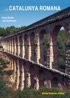 CATALUNYA ROMANA | 9788423208050 | REVILLA, VÍCTOR | Llibreria Online de Banyoles | Comprar llibres en català i castellà online