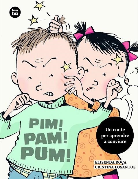 PIM! PAM! PUM! | 9788483433676 | ROCA, ELISENDA/LOSANTOS, CRISTINA | Llibreria L'Altell - Llibreria Online de Banyoles | Comprar llibres en català i castellà online - Llibreria de Girona