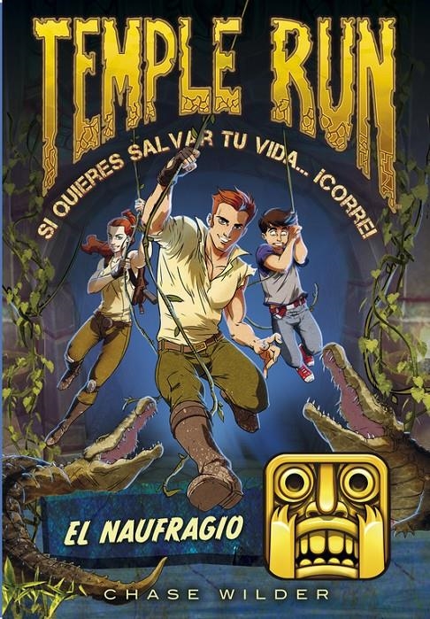 EL NAUFRAGIO (TEMPLE RUN 2) | 9788490434208 | WILDER,CHASE | Llibreria Online de Banyoles | Comprar llibres en català i castellà online