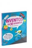 INVENTOS EN 30 SEGUNDOS | 9788498018172 | GOLDSMITH MIKE | Llibreria Online de Banyoles | Comprar llibres en català i castellà online