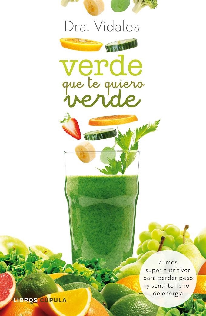 VERDE QUE TE QUIERO VERDE | 9788448021337 | VIDALES, DRA. | Llibreria Online de Banyoles | Comprar llibres en català i castellà online