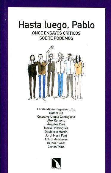 HASTA LUEGO PABLO | 9788490970126 | CARLOS TAIBO/ ESTELA MATEO/ RAFAEL CID... | Llibreria L'Altell - Llibreria Online de Banyoles | Comprar llibres en català i castellà online - Llibreria de Girona