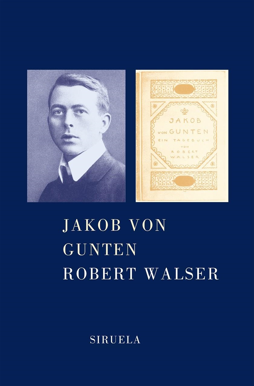 JAKOB VON GUNTEN | 9788478446681 | WALSER, ROBERT | Llibreria Online de Banyoles | Comprar llibres en català i castellà online