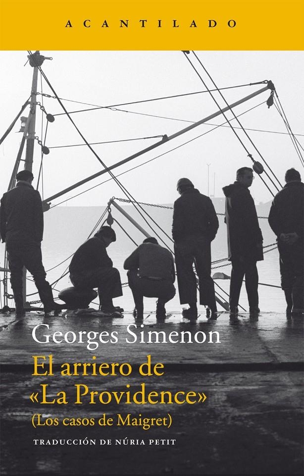 ARRIERO DE "LA PROVIDENCE", EL | 9788416011490 | SIMENON, GEORGES | Llibreria L'Altell - Llibreria Online de Banyoles | Comprar llibres en català i castellà online - Llibreria de Girona