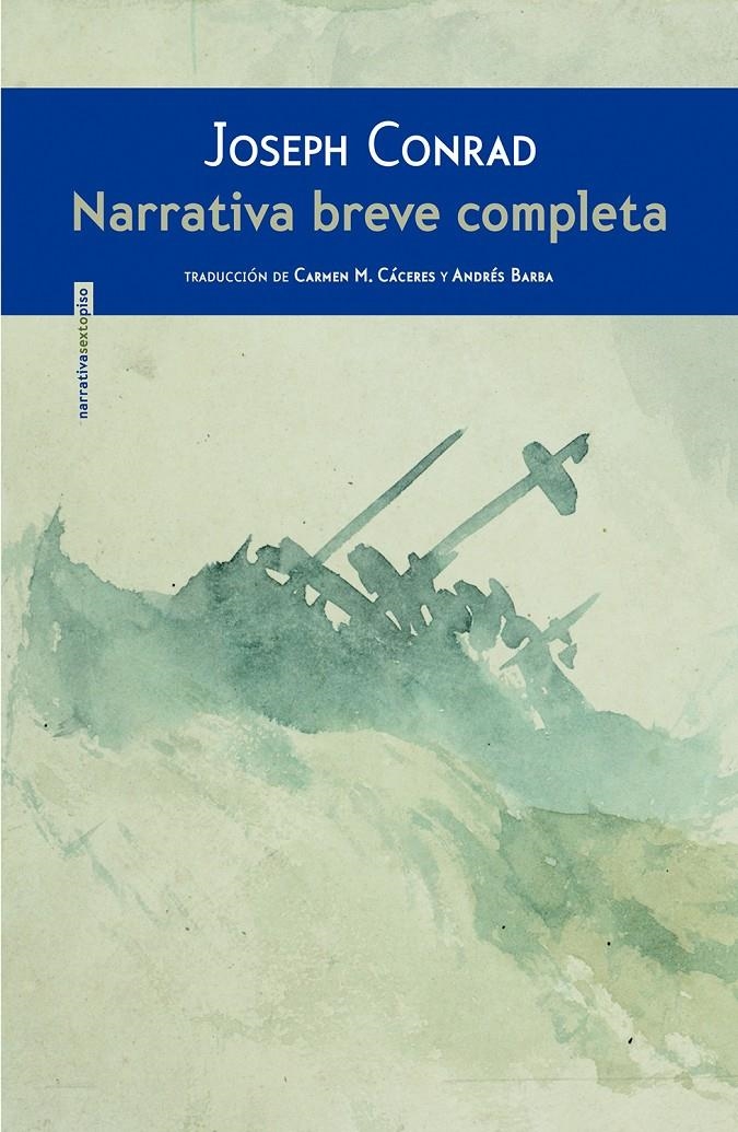 NARRATIVA BREVE COMPLETA | 9788415601920 | CONRAD, JOSEPH | Llibreria L'Altell - Llibreria Online de Banyoles | Comprar llibres en català i castellà online - Llibreria de Girona