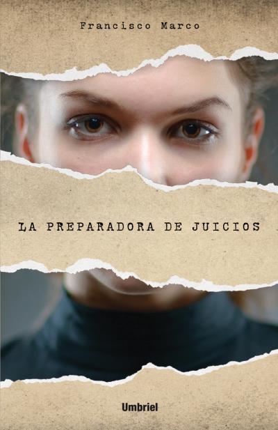 LA PREPARADORA DE JUICIOS | 9788492915651 | MARCO FERNÁNDEZ, FRANCISCO | Llibreria L'Altell - Llibreria Online de Banyoles | Comprar llibres en català i castellà online - Llibreria de Girona