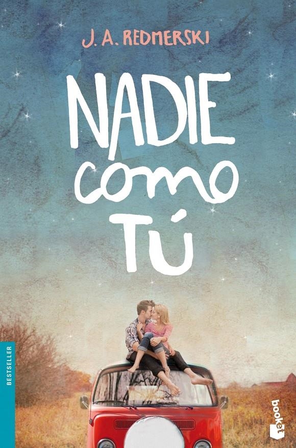 NADIE COMO TÚ | 9788408140429 | J. A. REDMERSKI | Llibreria Online de Banyoles | Comprar llibres en català i castellà online