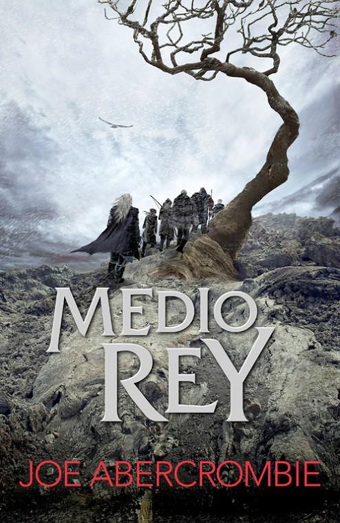 MEDIO REY | 9788415831600 | ABERCROMBIE,JOE | Llibreria Online de Banyoles | Comprar llibres en català i castellà online