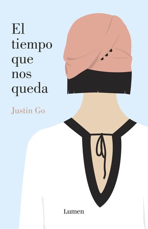 TIEMPO QUE NOS QUEDA, EL | 9788426401977 | GO, JUSTIN | Llibreria Online de Banyoles | Comprar llibres en català i castellà online