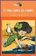 MEU PARE ÉS CAPITÀ, EL | 9788423682614 | XIRINACS, OLGA | Llibreria Online de Banyoles | Comprar llibres en català i castellà online