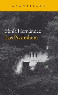 LOS PISSIMBONI | 9788416011520 | HERNÁNDEZ, SÒNIA | Llibreria Online de Banyoles | Comprar llibres en català i castellà online