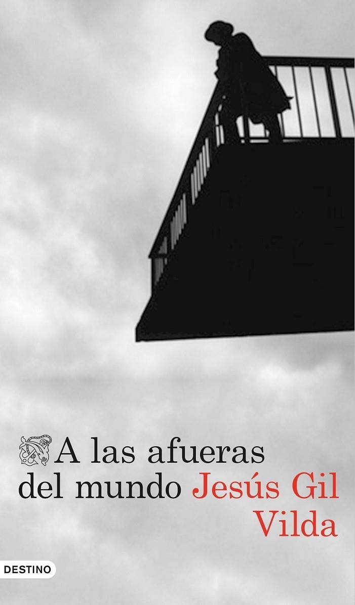 A LAS AFUERAS DEL MUNDO | 9788423349494 | JESÚS GIL VILDA | Llibreria Online de Banyoles | Comprar llibres en català i castellà online