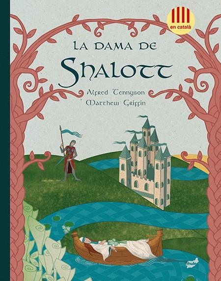 DAMA DE SHALOTT, LA | 9788415357605 | TENNYSON, ALFRED | Llibreria Online de Banyoles | Comprar llibres en català i castellà online