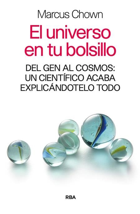 EL UNIVERSO EN TU BOLSILLO | 9788490564820 | CHOWN , MARCUS | Llibreria Online de Banyoles | Comprar llibres en català i castellà online