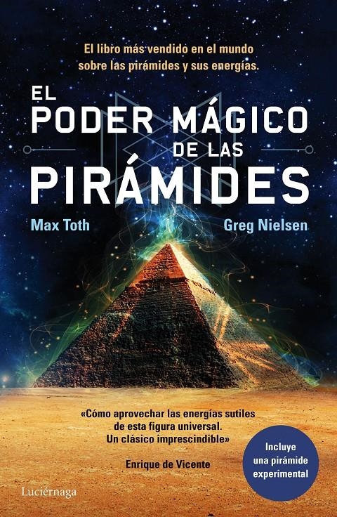 PODER MÁGICO DE LAS PIRÁMIDES, EL | 9788415864547 | MAX TOTH/GREG NIELSEN | Llibreria Online de Banyoles | Comprar llibres en català i castellà online