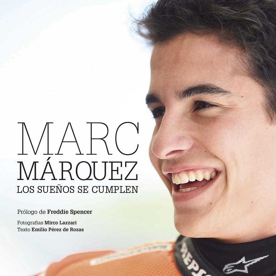 MARC MÁRQUEZ | 9788416177677 | PÉREZ DE ROZAS, EMILIO/LAZZARI, MIRCO | Llibreria Online de Banyoles | Comprar llibres en català i castellà online