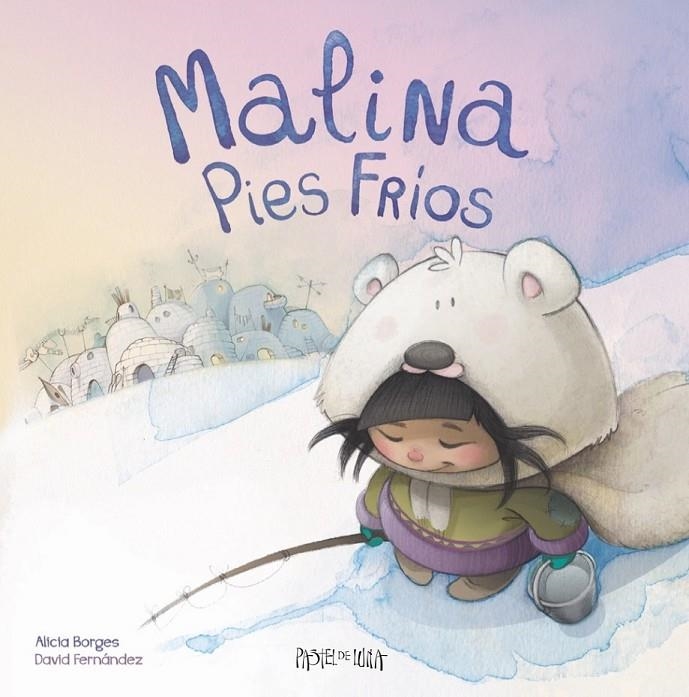 MALINA PIES FRÍOS | 9788416427017 | BORGES AMADOR, ALICIA/FERNÁNDEZ CAMPOS, DAVID | Llibreria Online de Banyoles | Comprar llibres en català i castellà online