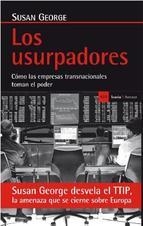 LOS USURPADORES. COMO LAS EMPRESAS TRANSNACIONALES TOMAN EL PODER S | 9788498886429 | GEORGE SUSANA | Llibreria Online de Banyoles | Comprar llibres en català i castellà online