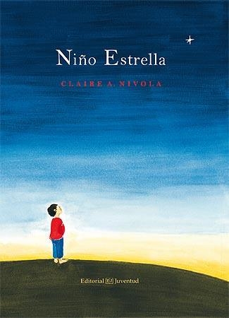 NIÑO ESTRELLA | 9788426142184 | NIVOLA, CLAIRE A. | Llibreria Online de Banyoles | Comprar llibres en català i castellà online